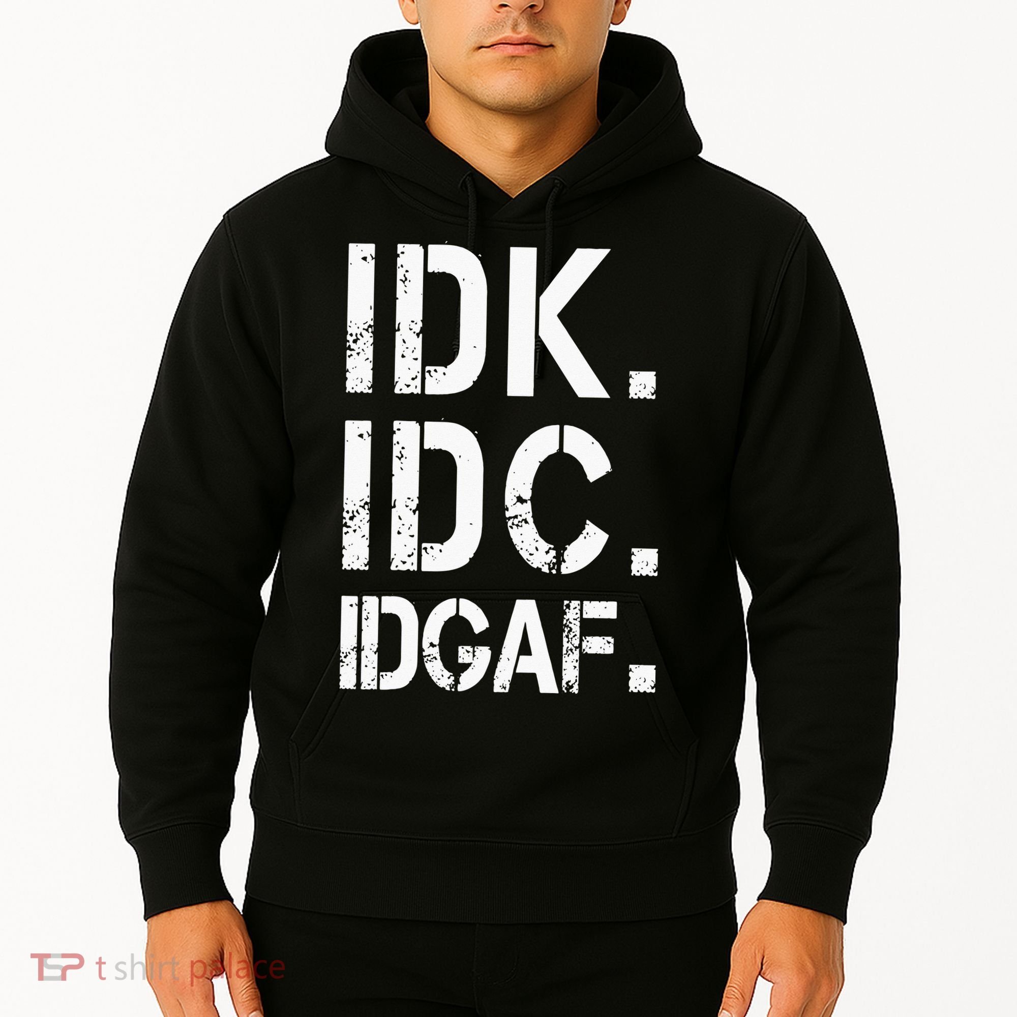 retro Crude and Tasteless IDK IDC IDGAF Hoodie