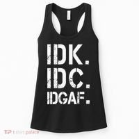retro Crude and Tasteless IDK IDC IDGAF Women's Tank Top thumb 0