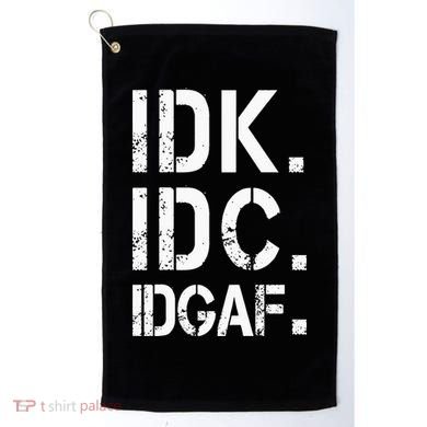retro Crude and Tasteless IDK IDC IDGAF Golf Towel