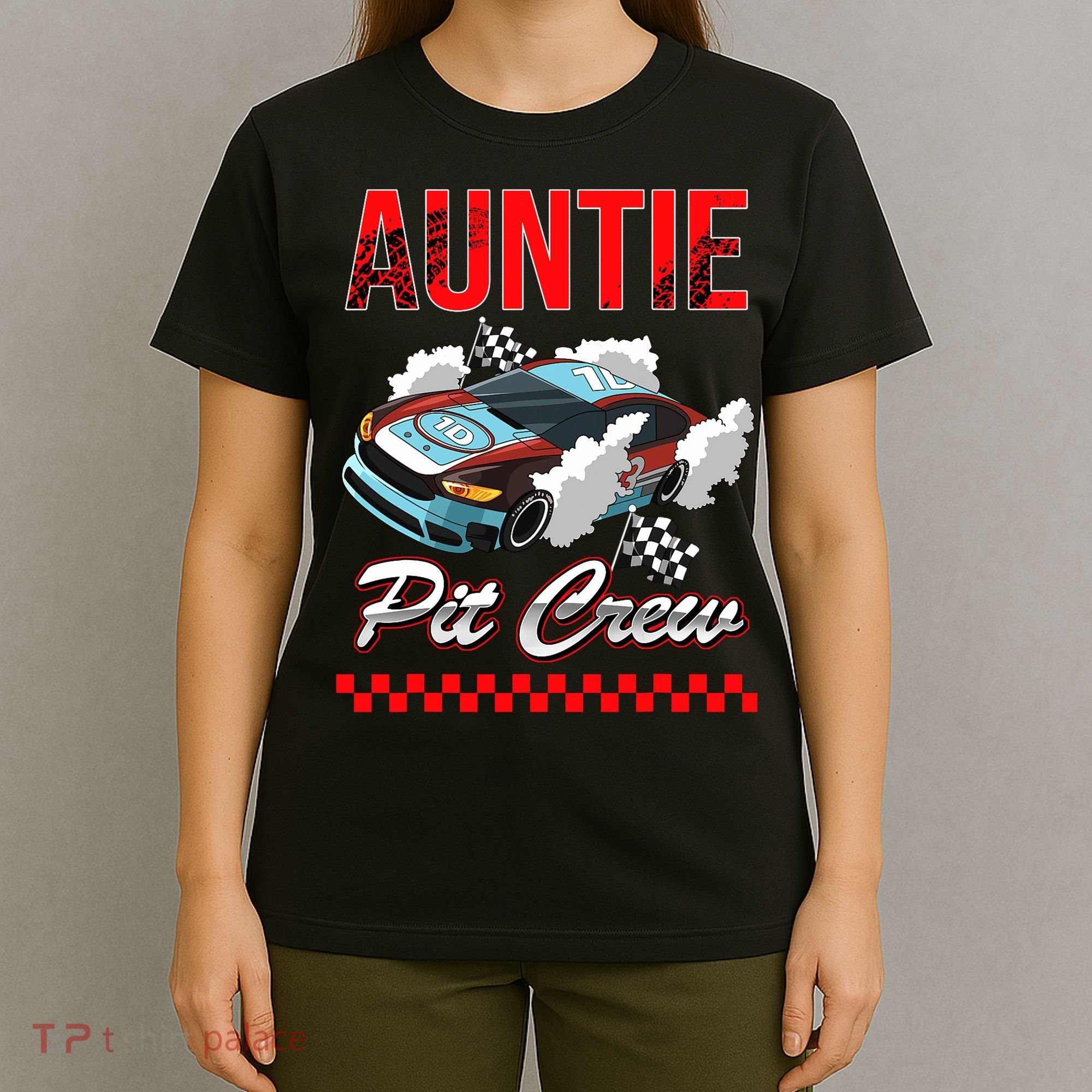 Race Car Birthday Party Racing Family Auntie Pit Crew T-Shirt