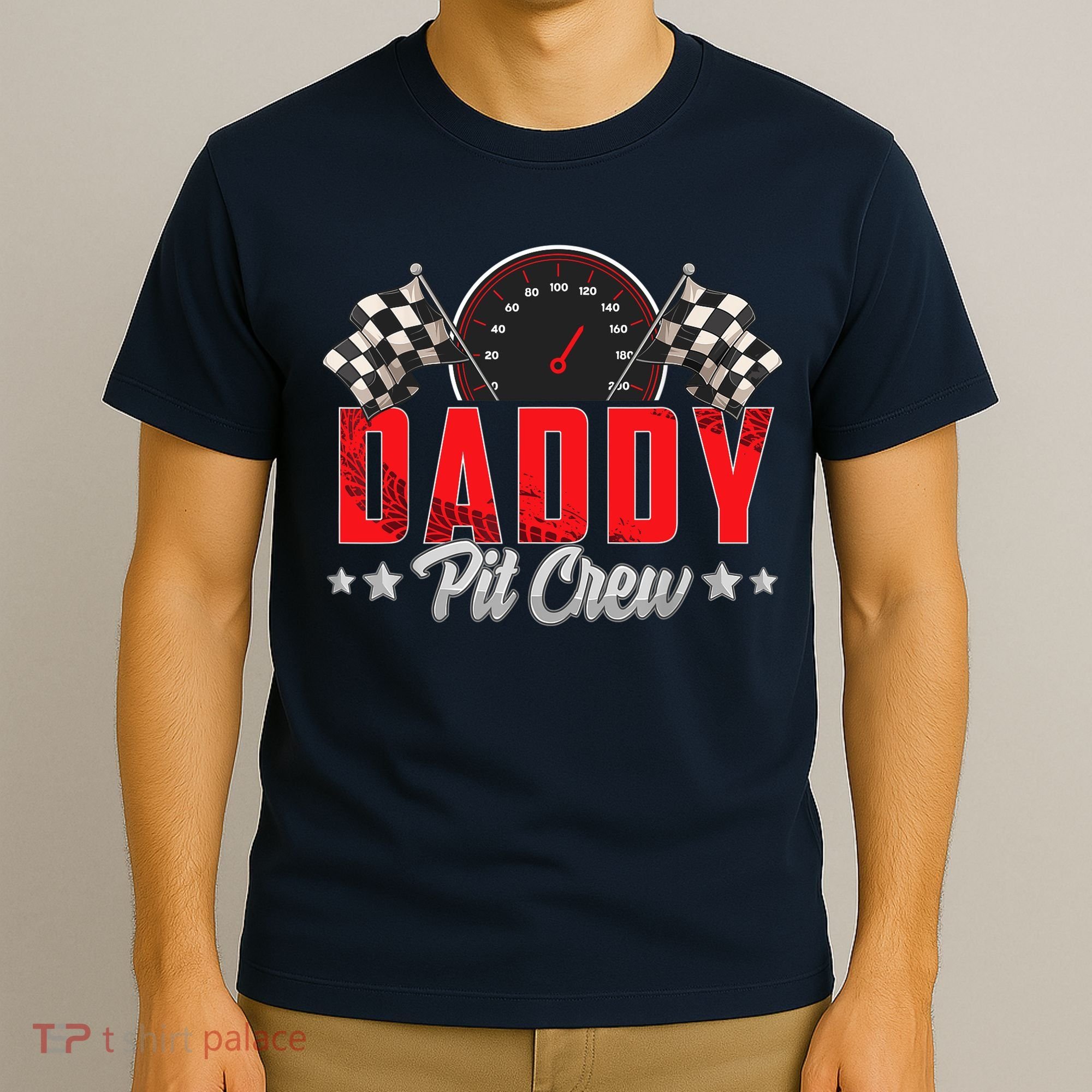Race Car Birthday Party Racing Family Daddy Pit Crew T-Shirt