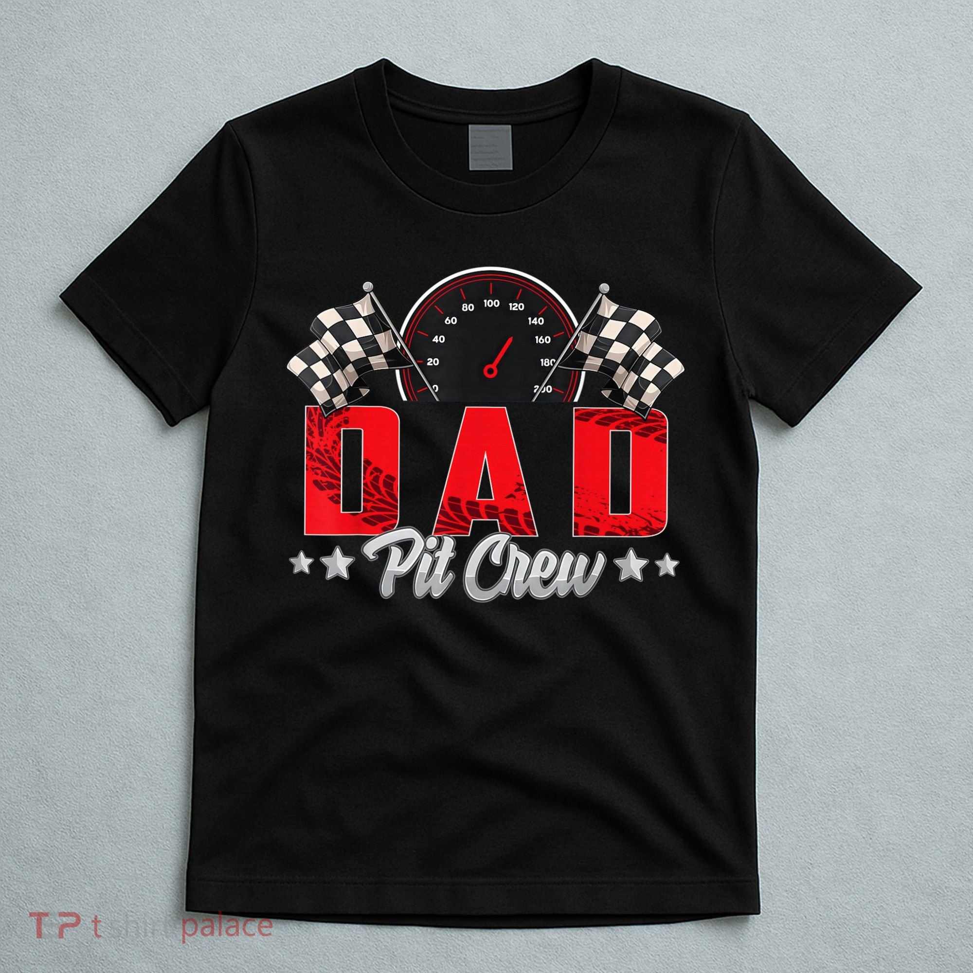 Race Car Birthday Party Racing Family Dad Pit Crew T-Shirt