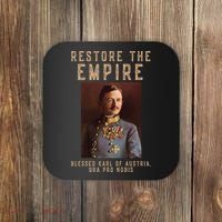 Roman Catholic Blessed Karl Of Austria Monarchist Coaster thumb 0