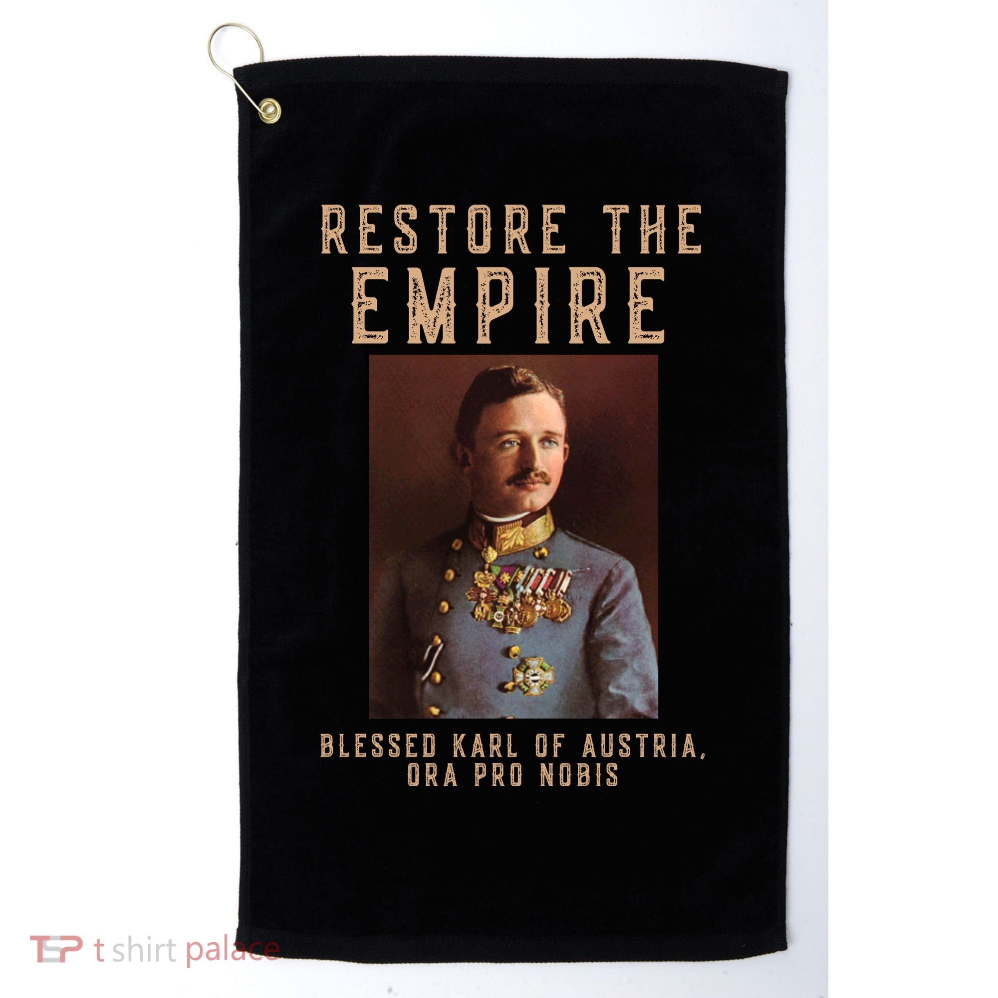 Roman Catholic Blessed Karl Of Austria Monarchist Golf Towel