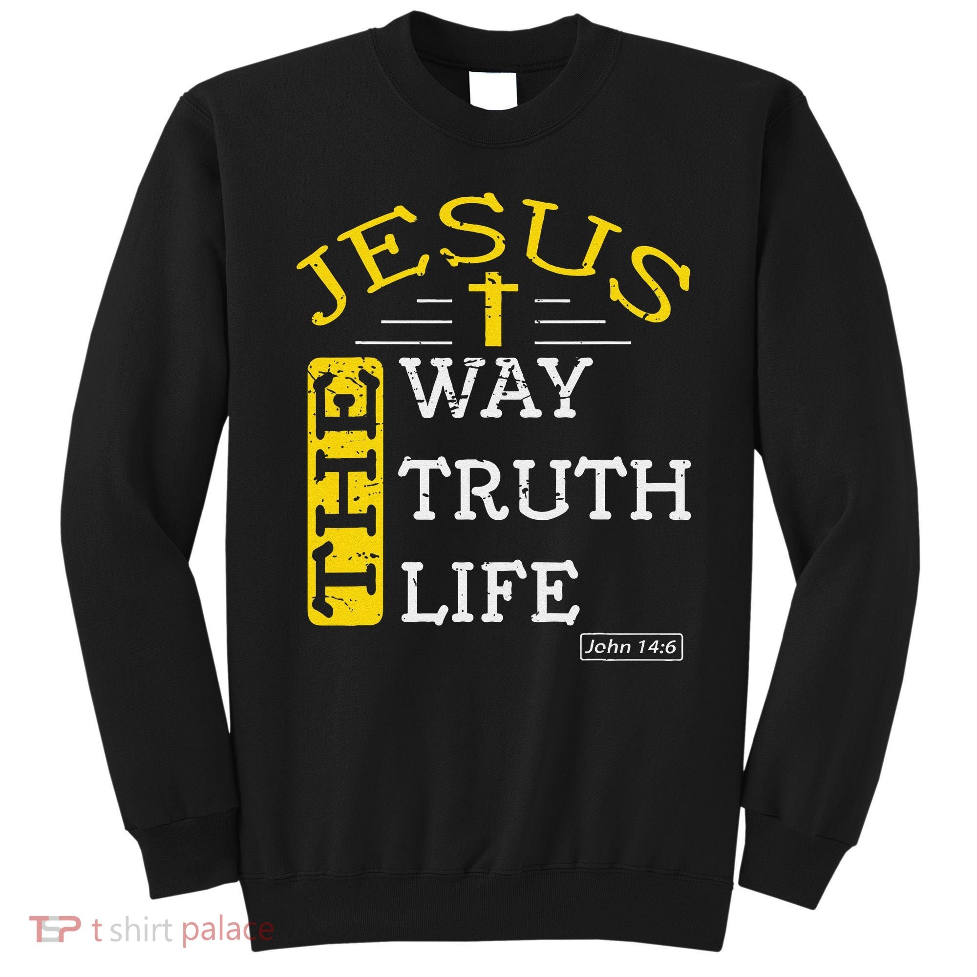 Religious Christian Bible Verse 146 Biblical Gospel Sweatshirt