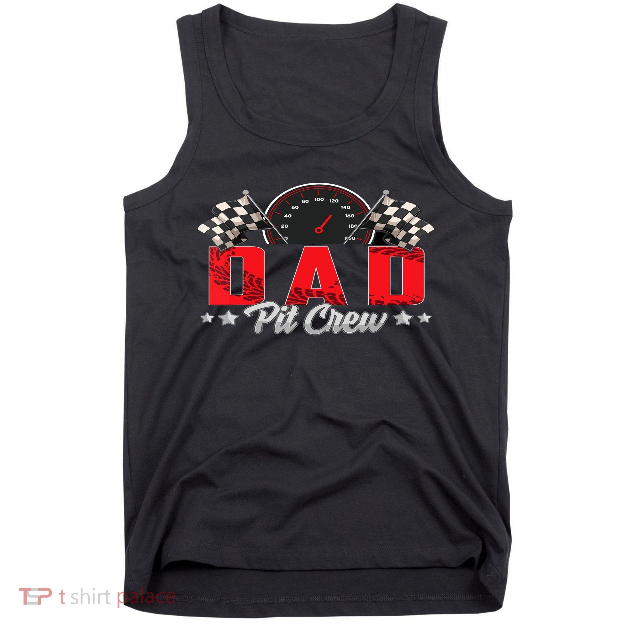 Race Car Birthday Party Racing Family Dad Pit Crew Tank Top