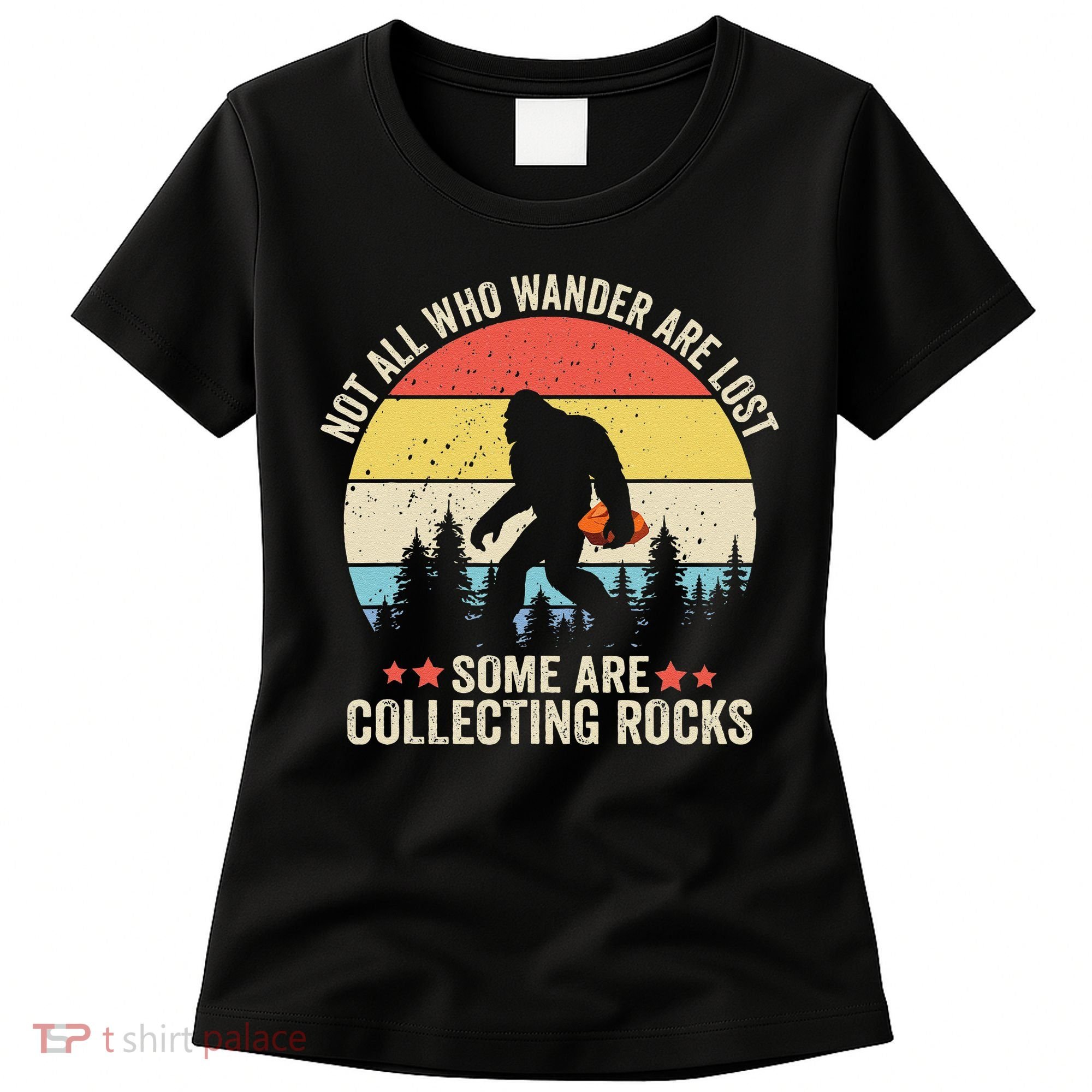 Rock Collector Bigfoot For Rockhound Geologist Geod Hunter Women's T-Shirt