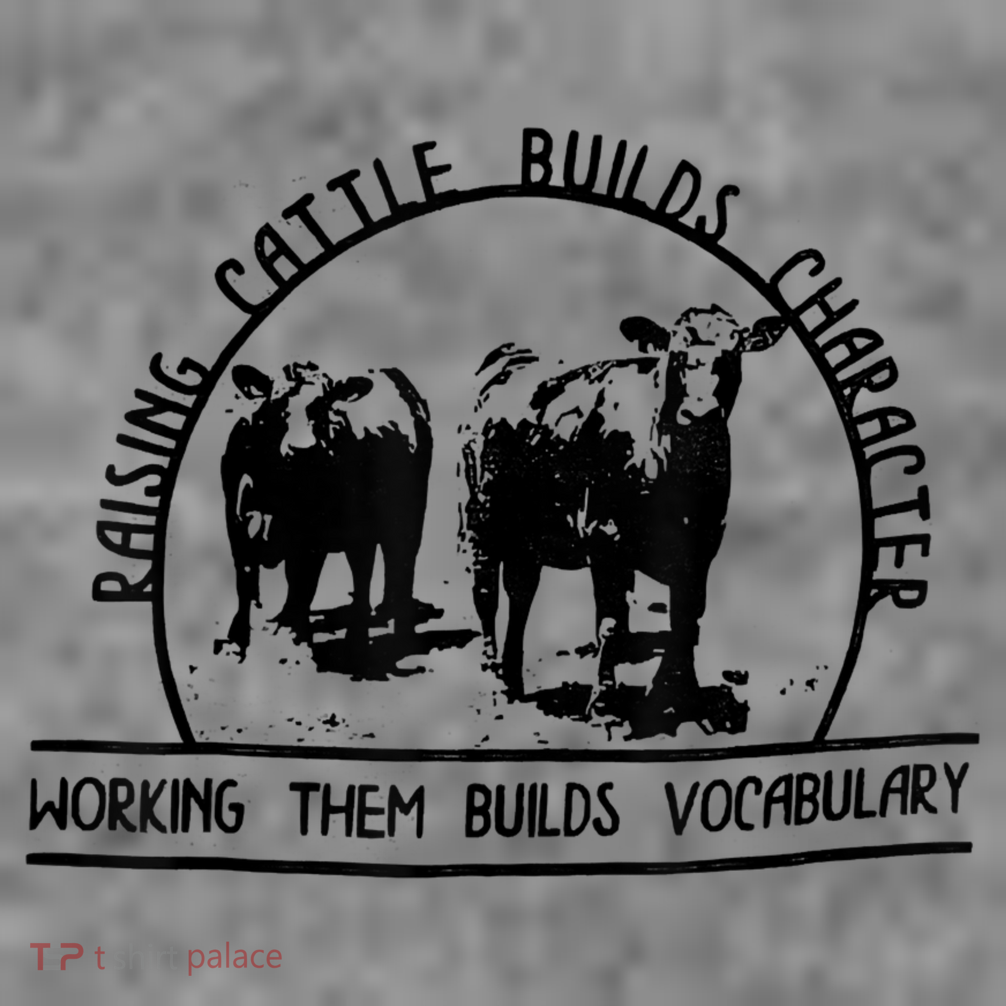 Raising Cattle Builds Character Working Them Builds Toddler Hoodie