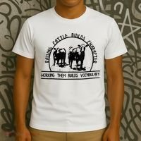 Raising Cattle Builds Character Working Them Builds T-Shirt thumb 3