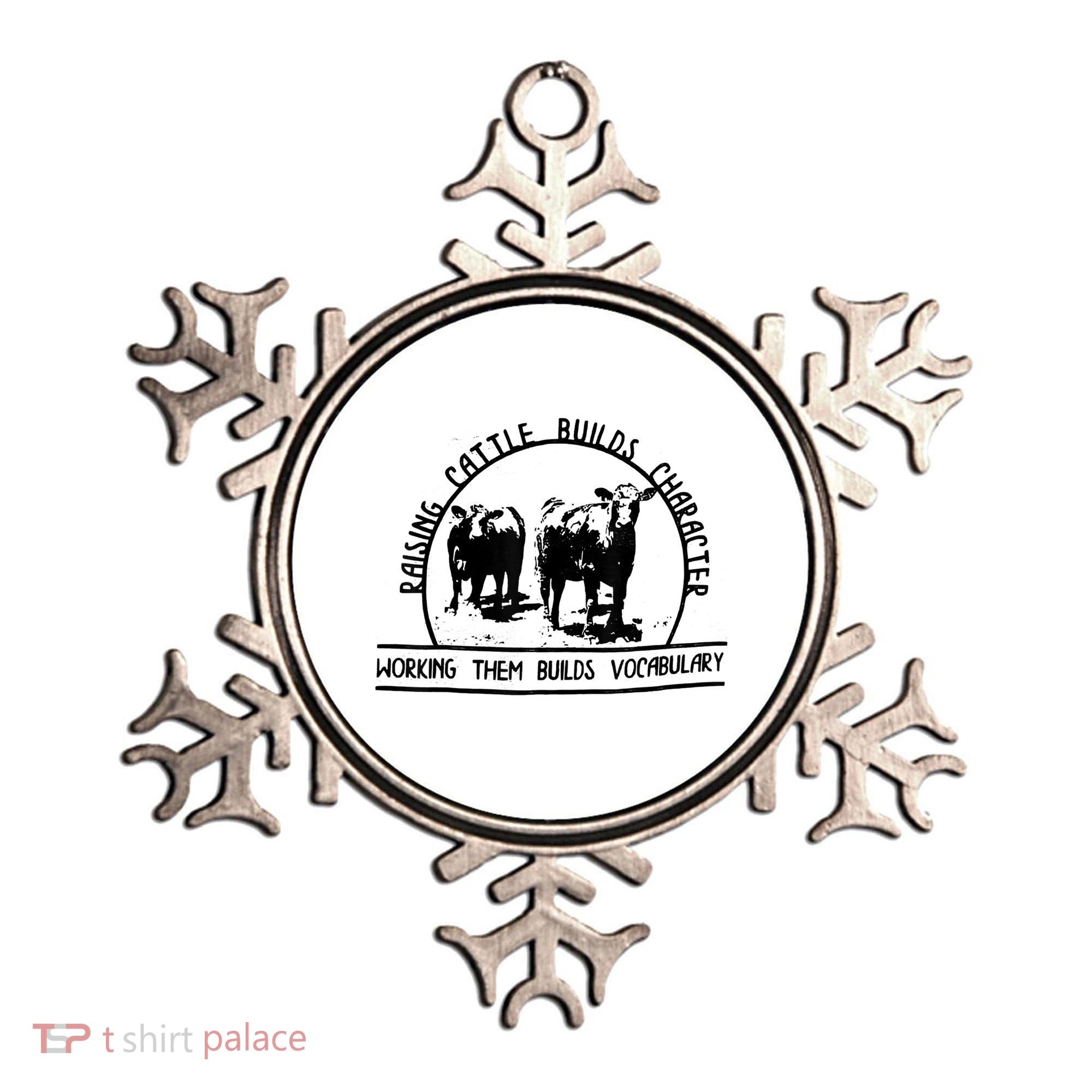 Raising Cattle Builds Character Working Them Builds Ornament