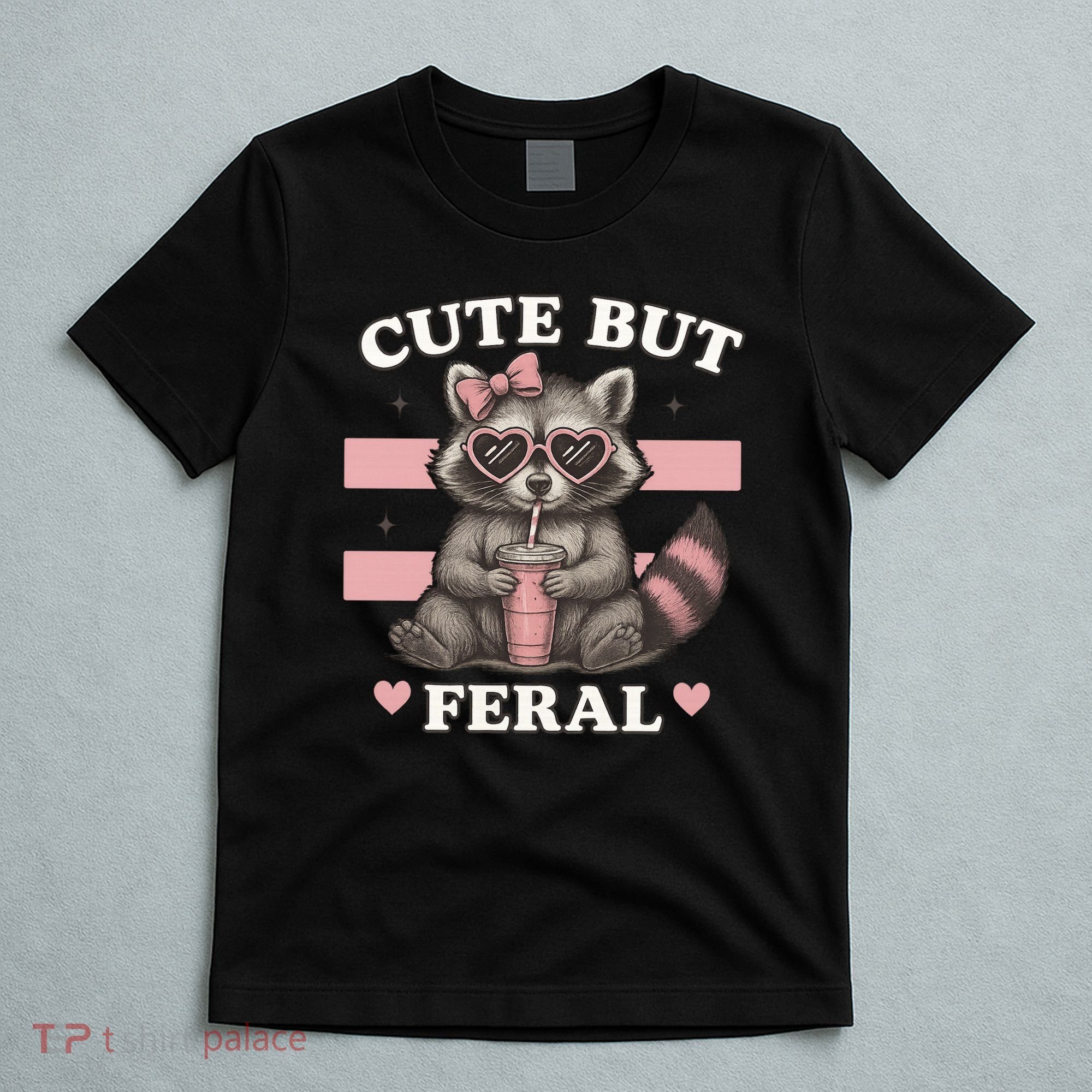 Raccoon Cute But Feral Funny Animal T-Shirt