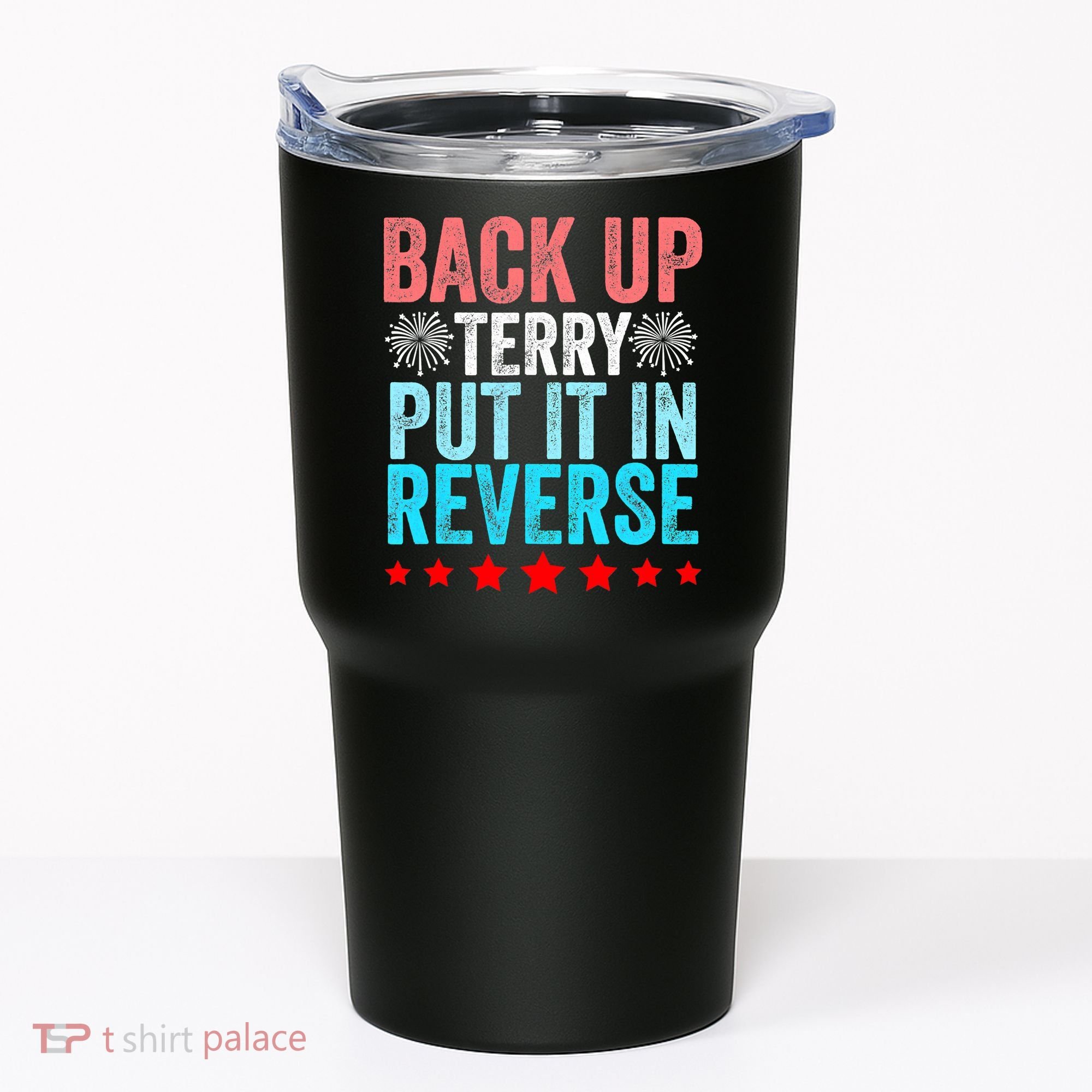 Retro Costume Back It Up Terry 4th Of July Fireworks Funny Tumbler
