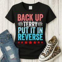 Retro Costume Back It Up Terry 4th Of July Fireworks Funny Women's T-Shirt thumb 3