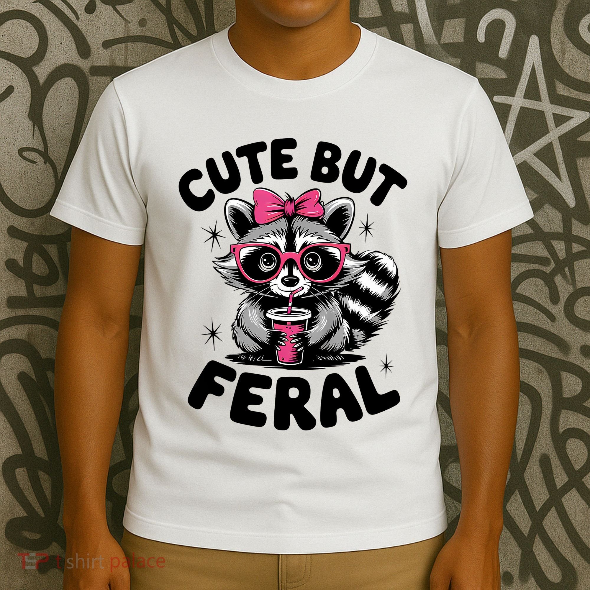 Racoon Cool Cute But Feral Teen Girl T-Shirt