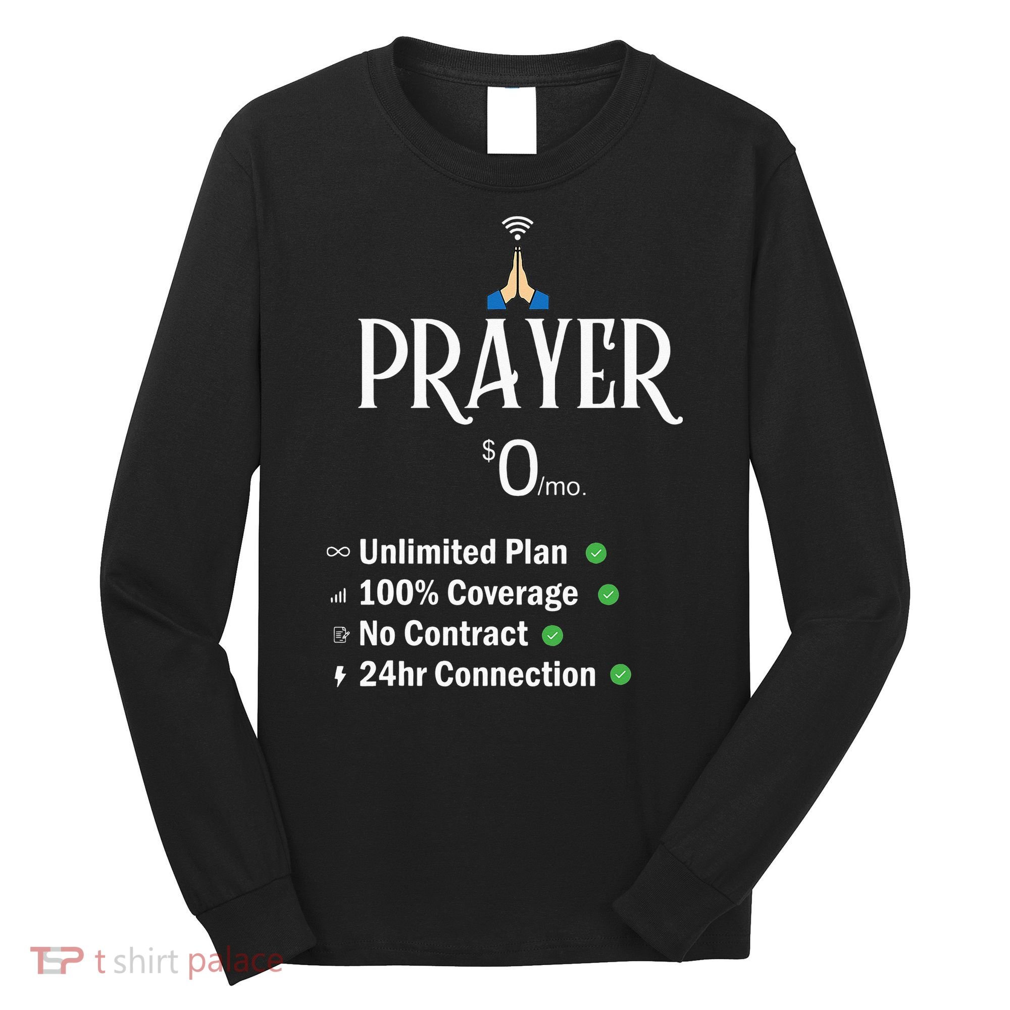 retro Christian Catholic Prayer About Jesus Long Sleeve Shirt