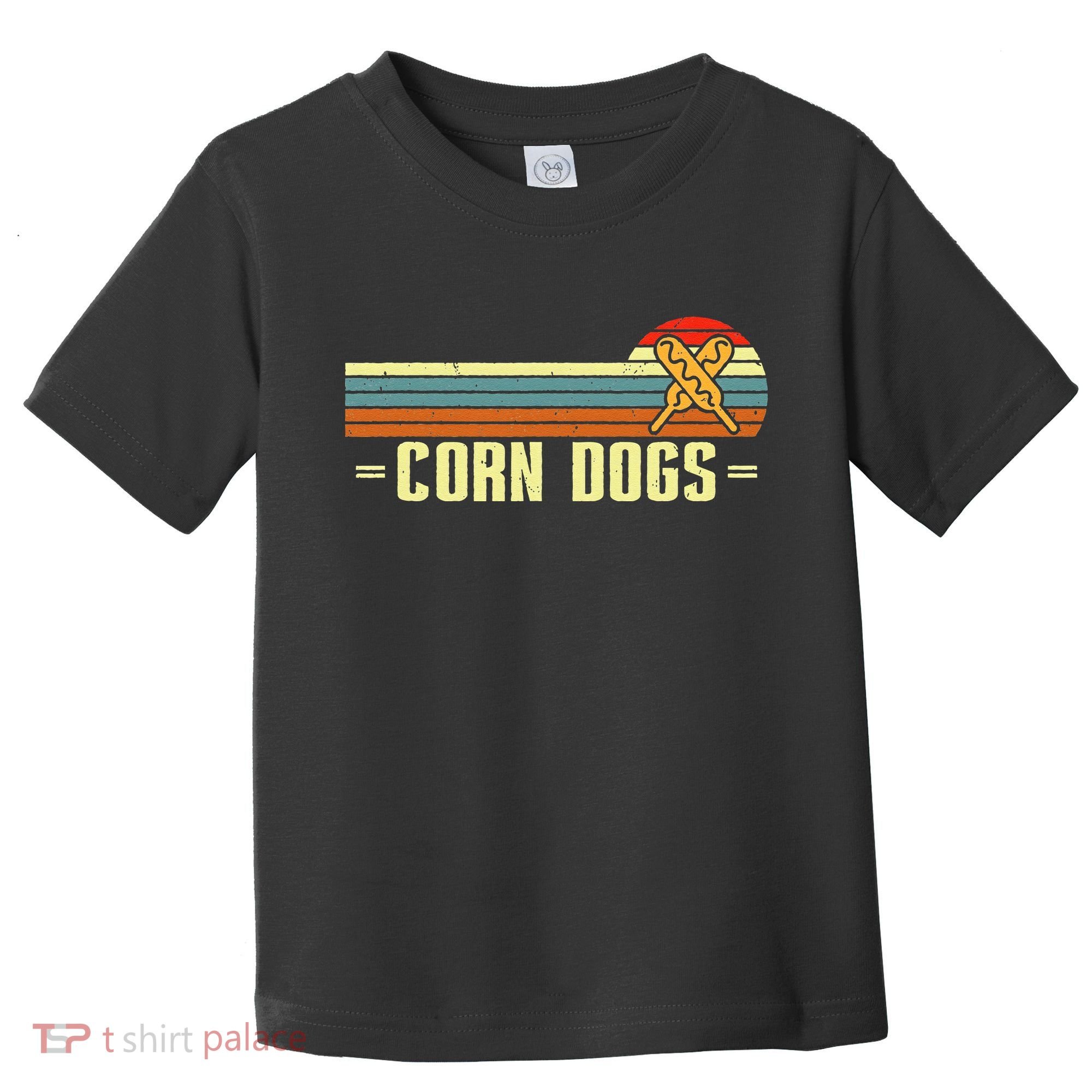 Retro Corn Dogs Make Hot Dogs On Stick Corn Dog Lover Toddler T-Shirt