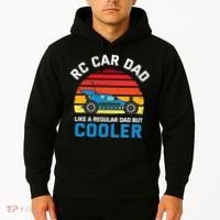 RC Car Dad Like A Regular Dad But Cooler RC Racing Lover Hoodie thumb 2