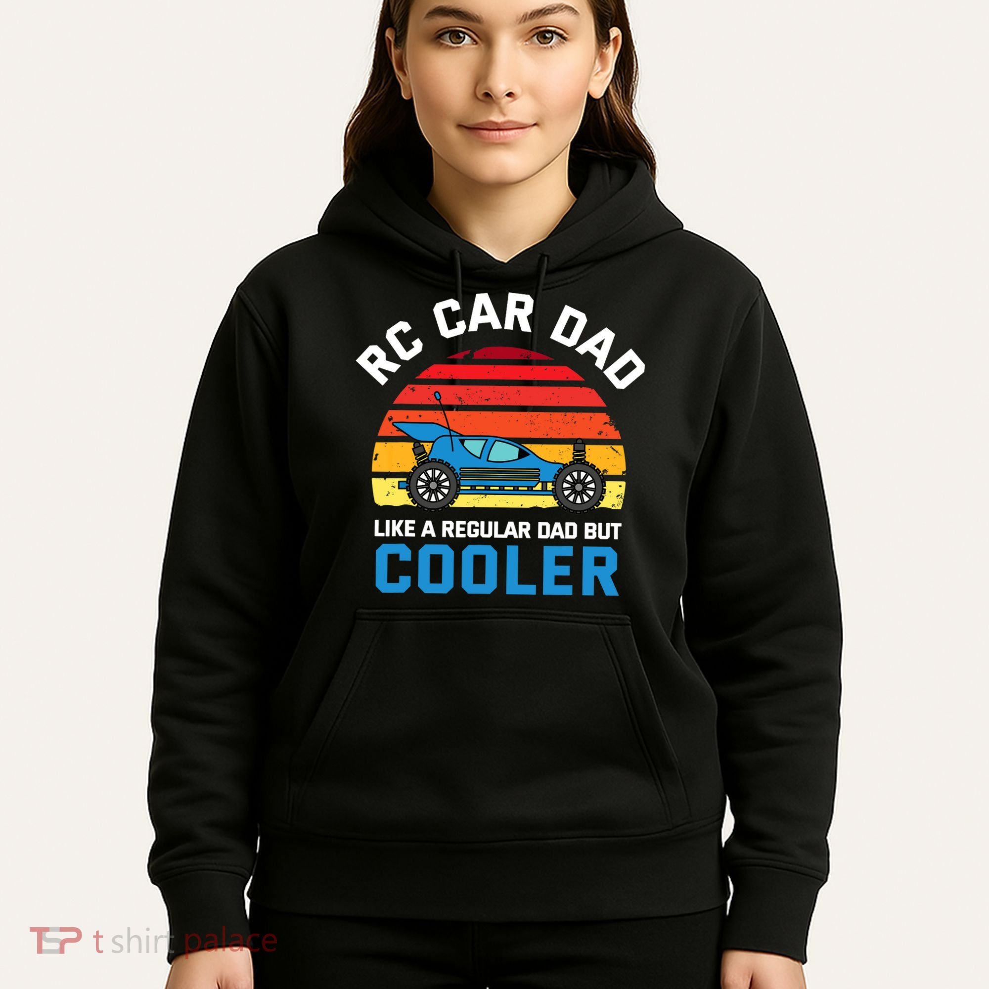 RC Car Dad Like A Regular Dad But Cooler RC Racing Lover Hoodie