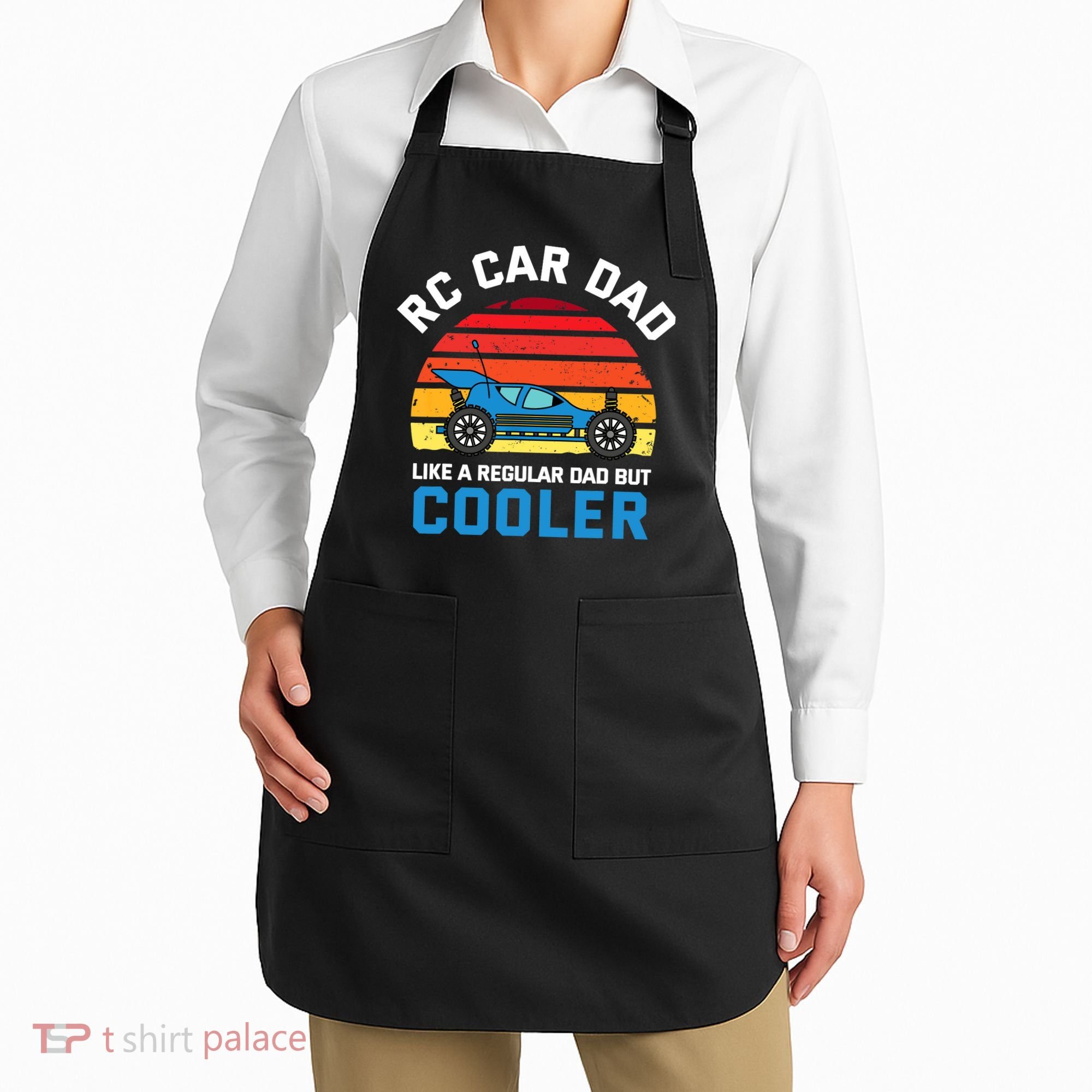 RC Car Dad Like A Regular Dad But Cooler RC Racing Lover Apron