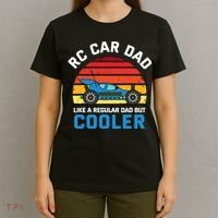 RC Car Dad Like A Regular Dad But Cooler RC Racing Lover T-Shirt thumb 4