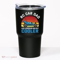 RC Car Dad Like A Regular Dad But Cooler RC Racing Lover Tumbler thumb 0