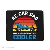 RC Car Dad Like A Regular Dad But Cooler RC Racing Lover Mousepad thumb 0