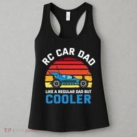 RC Car Dad Like A Regular Dad But Cooler RC Racing Lover Women's Tank Top thumb 3