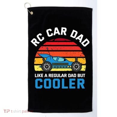 RC Car Dad Like A Regular Dad But Cooler RC Racing Lover Golf Towel
