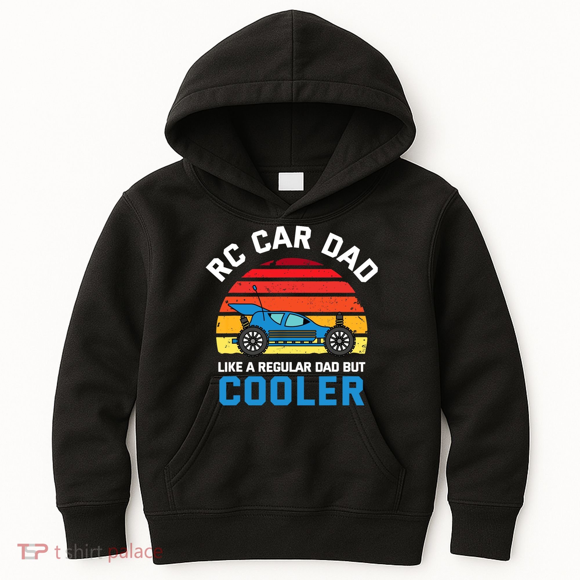 RC Car Dad Like A Regular Dad But Cooler RC Racing Lover Kids Hoodie