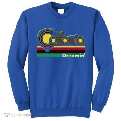 Retro California Dreamin Sweatshirt