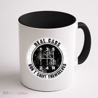 Real Cars Don't Shift Themselves Ual Transmission Gift Coffee Mug thumb 1