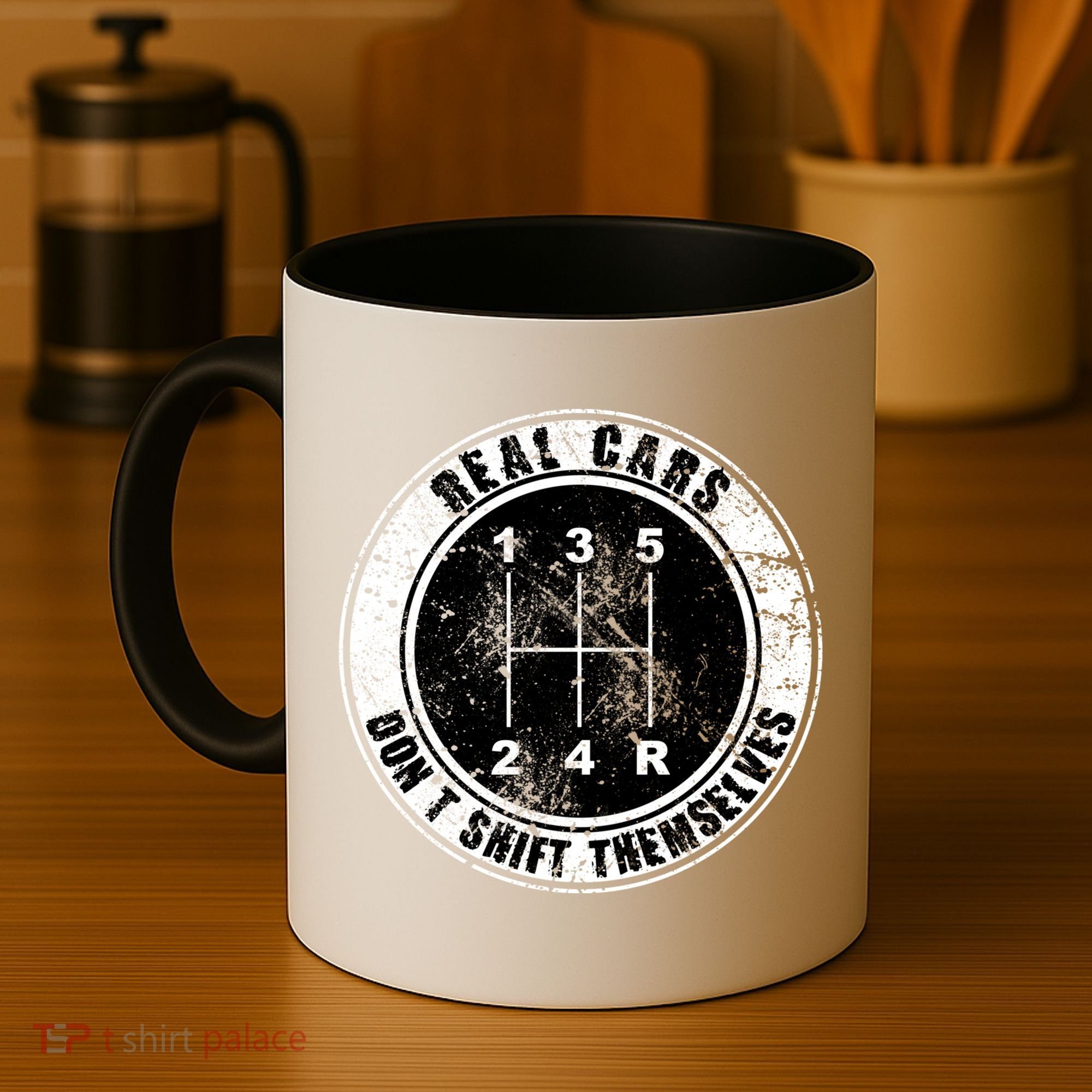 Real Cars Don't Shift Themselves Ual Transmission Gift Coffee Mug