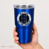 Real Cars Don't Shift Themselves Ual Transmission Gift Tumbler thumb 2