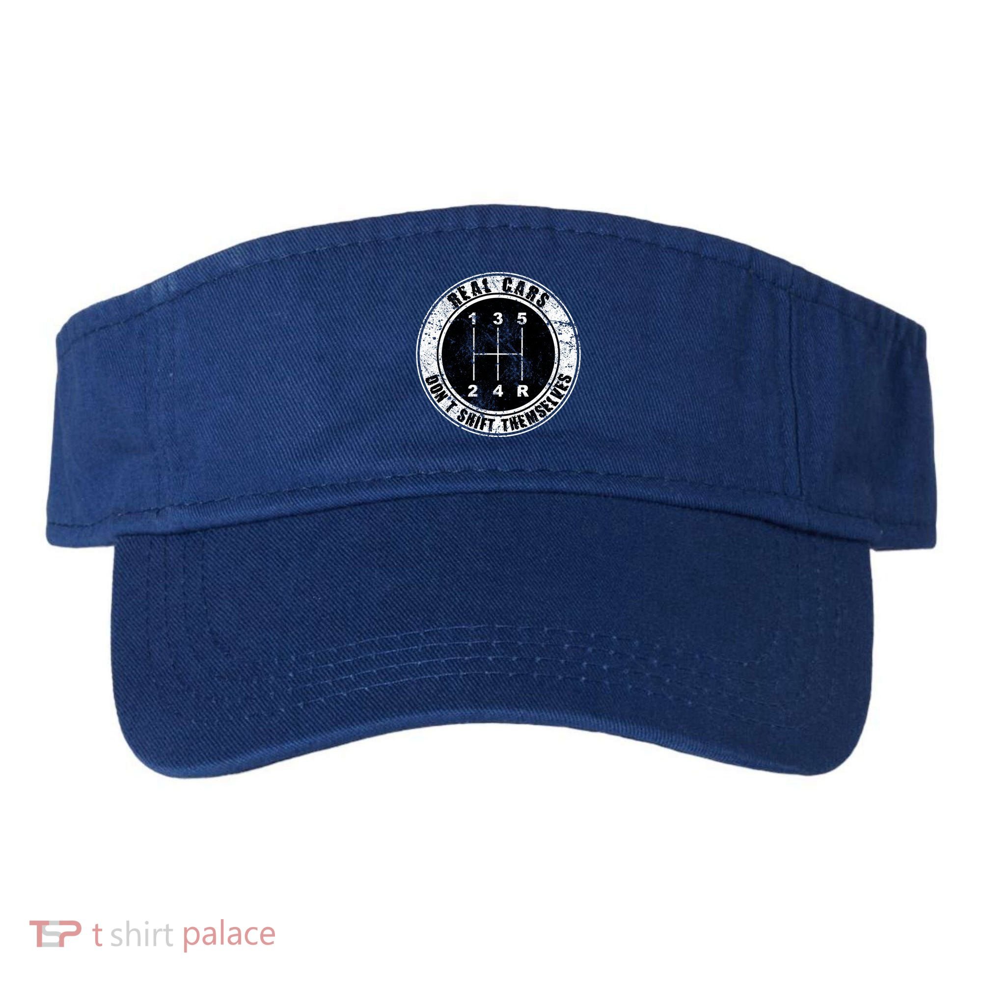 Real Cars Don't Shift Themselves Ual Transmission Gift Visor