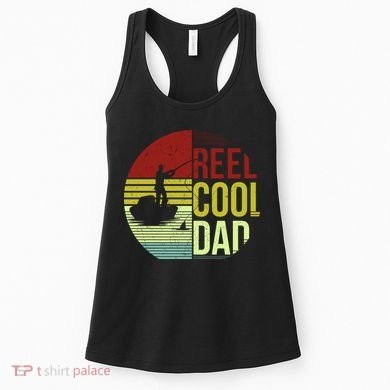 Reel Cool Dad Funny Fishing Fish Women's Tank Top
