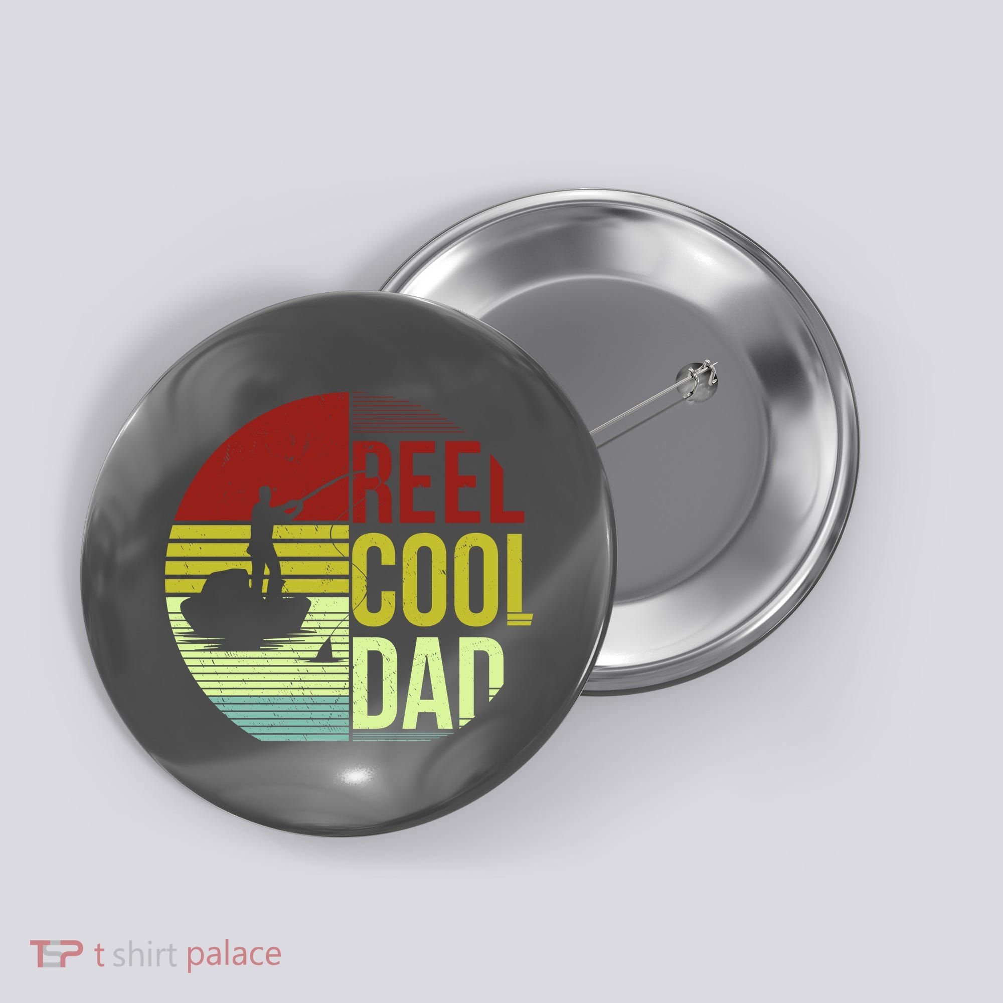Reel Cool Dad Funny Fishing Fish Button