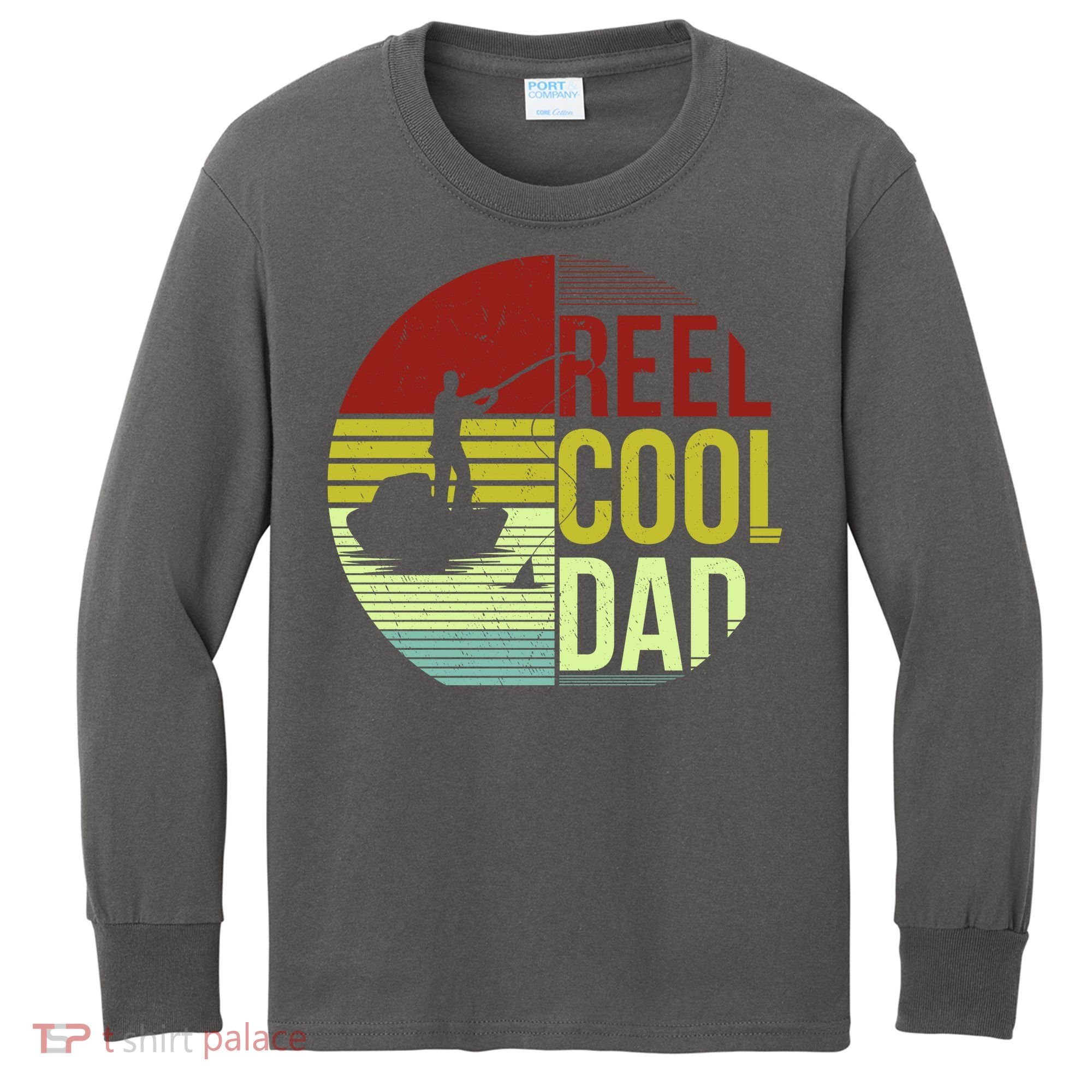 Reel Cool Dad Funny Fishing Fish Kids Long Sleeve Shirt