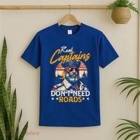 Real Captains Don’T Need Roads Motor Boat Captain Gift T-Shirt thumb 2