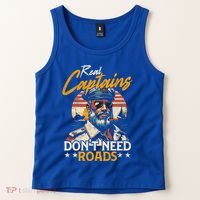 Real Captains Don’T Need Roads Motor Boat Captain Gift Tank Top thumb 2