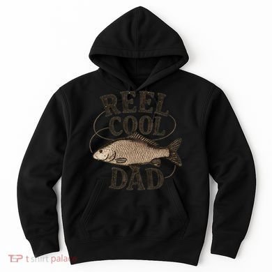 Reel Cool Dad - Perfect Gift for Father's Day Hoodie