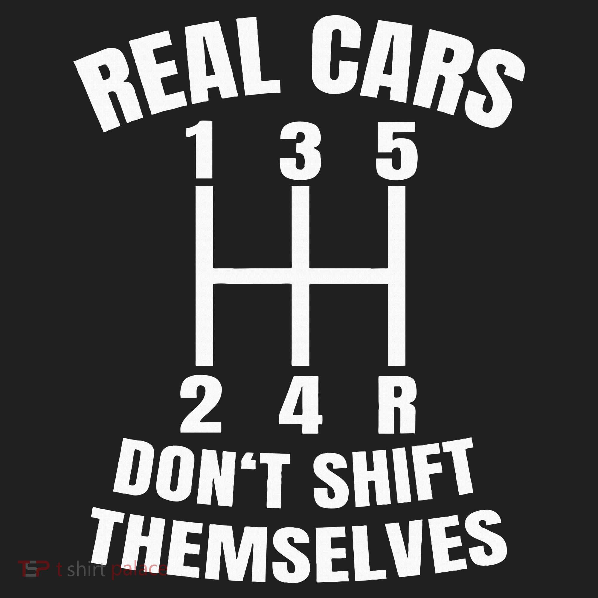 Real Cars DonT Shift Themselves Mechanic Auto Racing Hat
