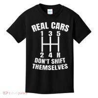 Real Cars DonT Shift Themselves Mechanic Auto Racing Kids T-Shirt thumb 0