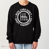 Real Cars Dont Shift Themselves Ual Shift Mechanic Gift Women's Sweatshirt thumb 0