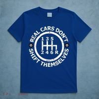 Real Cars Dont Shift Themselves Ual Shift Mechanic Gift T-Shirt thumb 5