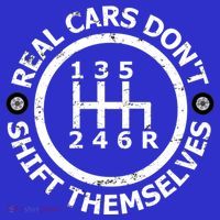 Real Cars Dont Shift Themselves Ual Shift Mechanic Gift Women's T-Shirt thumb 6