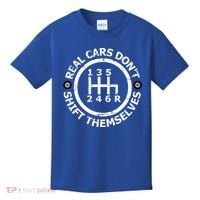 Real Cars Dont Shift Themselves Ual Shift Mechanic Gift Kids T-Shirt thumb 0
