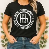 Real Cars Dont Shift Themselves Ual Shift Mechanic Women's T-Shirt thumb 2