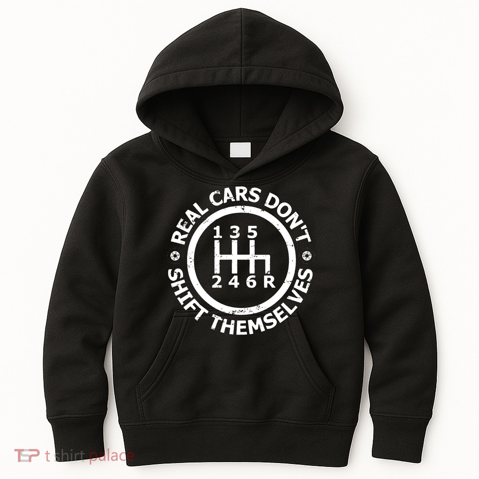Real Cars Dont Shift Themselves Ual Shift Mechanic Kids Hoodie