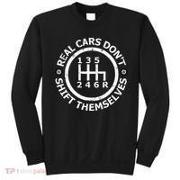 Real Cars DonT Shift Themselves Six Speed Drifting Sweatshirt thumb 0