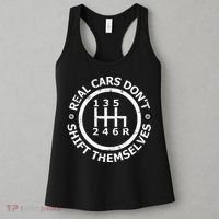 Real Cars DonT Shift Themselves Six Speed Drifting Women's Tank Top thumb 3